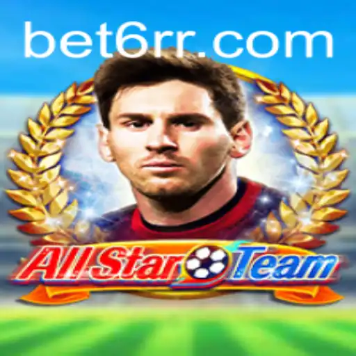 Explorando o Mundo de AllStarTeam: O Jogo que Está Dominando 6RR.COM